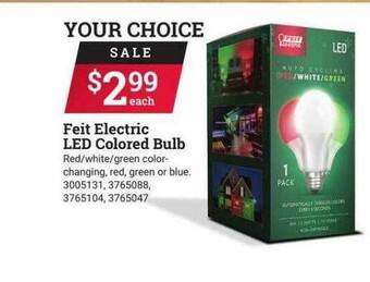 Ace Hardware Feit electric led colored bulb offer
