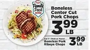IGA Boneless center cut pork chops or pork ribeye chops offer