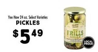 Maceys Yee haw pickles offer