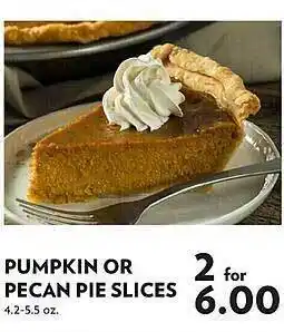 Reasors Pumpkin or pecan pie slices offer