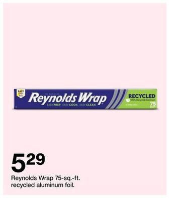 Target Reynolds wrap 75-sq.-ft. recycled aluminum foil. offer
