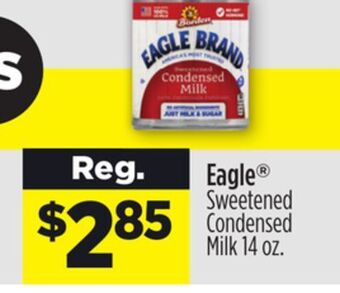 Dollar General Eagle® sweetened condensed milk offer