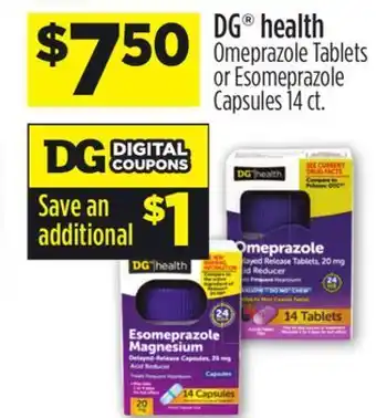 Dollar General Dg® health omeprazole tablets or esomeprazole capsules offer