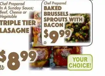 The Food Emporium Triple tier lasagne or baked brussels sprouts with bacon offer
