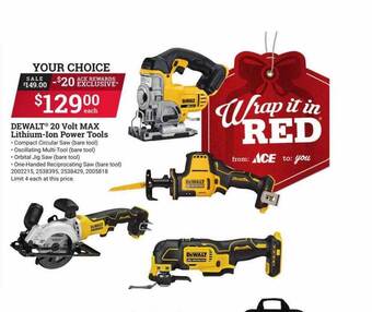 Ace Hardware Dewalt 20 volt max lithium-ion power tools offer