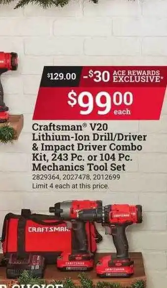 Ace Hardware Craftsman v20 lithium-ion drill or driver & impact driver combo kit, 243 pc. or 104 pc. mechanics tool set offer