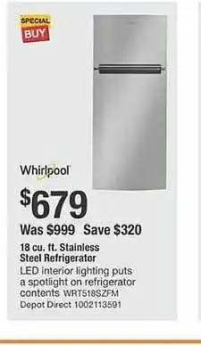 The Home Depot Whirlpool 18 cu. stainless steel refrigerator offer