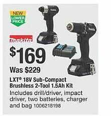 The Home Depot Makita lxt 18v sub-compact brushless 2-tool 1.5ah kit offer