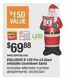 The Home Depot Exclusive 9' led pre-lit giant inflatable countdown santa offer