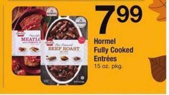 Safeway Hormel fully cooked entrées offer