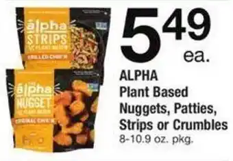 Safeway Alpha plant based nuggets, patties, strips or crumbles offer