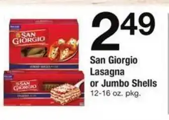 Safeway San giorgio lasagna or jumbo shells offer