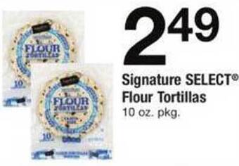 Safeway Signature select flour tortillas offer