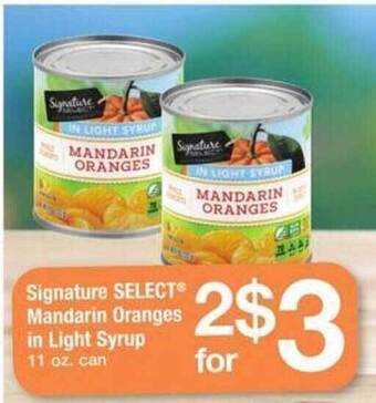 Safeway Signature select mandarin oranges in light syrup offer