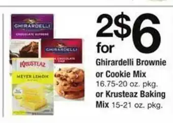 Safeway Ghirardelli brownie or cookie mix or krusteaz baking mix offer