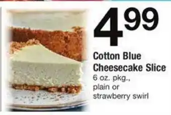 Safeway Cotton blue cheesecake slice offer