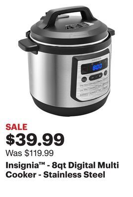 Best Buy Insignia™ - 8qt digital multi cooker - stainless steel offer