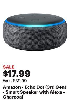 Best Buy Amazon - echo dot (3rd gen) - smart speaker with alexa - charcoal offer