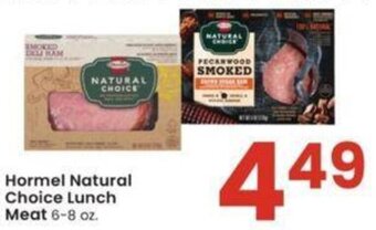Albertsons Hormel Natural Choice Lunch Meat 6-8 oz. offer