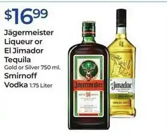 Rite Aid Jägermeister liqueur or el jimador tequila, smirnoff vodka offer