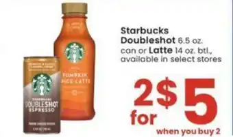 Albertsons Starbucks Doubleshot 6.5 oz. can or Latte 14 oz. btl., offer