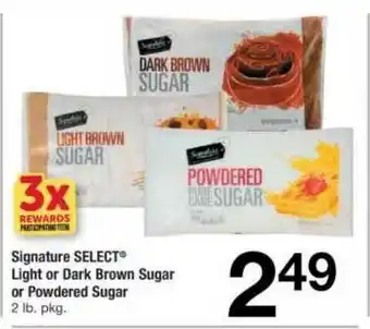 ACME Signature Select Light Or Dark Brown Sugar Or Powdered Sugar offer