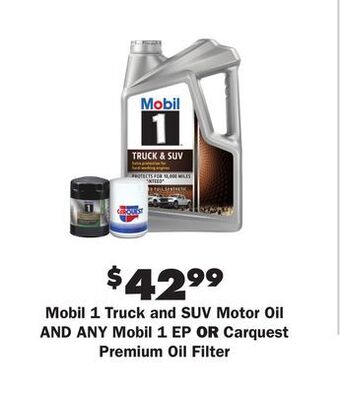 Advance Auto Parts Truck and suv motor oil and any mobil 1 ep or carquest premium oil filter offer