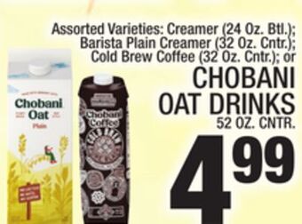 C Town Chobani oat drinks 52 oz. cntr offer