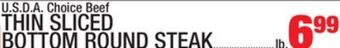 C Town Thin sliced bottom round steak offer