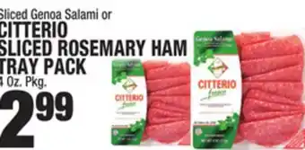 C Town Citterio sliced rosemary ham rosemary ham tray pack offer