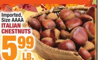 C Town Italian chestnuts offer