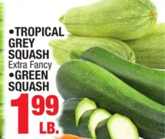 C Town Tropical grey squash offer