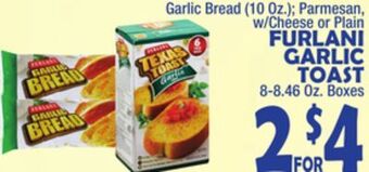 Bravo Supermarkets Furlani garlic toast 8-8.46 oz. boxes offer