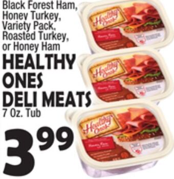 Bravo Supermarkets Healthy ones deli meats offer