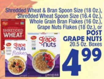 Bravo Supermarkets Post grape nuts, 20.5 oz. boxes offer