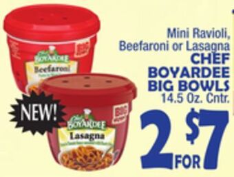 Bravo Supermarkets Chef boyardee big bowls offer