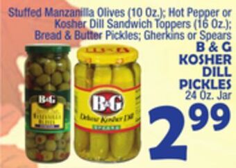Bravo Supermarkets B & g kosher dill pickles, 24 oz. jar offer