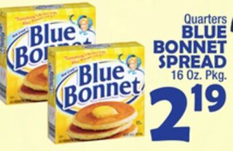 Bravo Supermarkets Blue bonnet spread offer