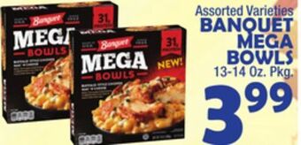 Bravo Supermarkets Banquet mega bowls offer