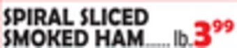 Bravo Supermarkets Spiral sliced smoked ham offer