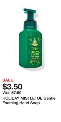 Bath & Body Works Holiday mistletoe gentle foaming hand soap offer