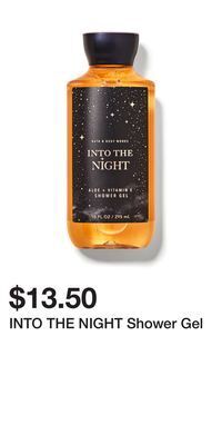 Bath & Body Works Into the night shower gel offer