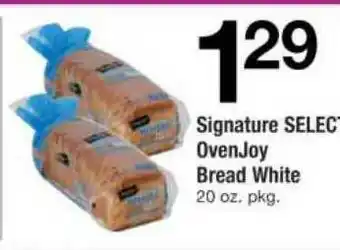 ACME Signature Select Ovenjoy Bread White offer