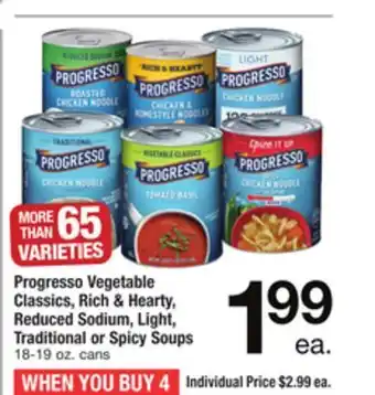 ACME Progresso vegetable classics, rich & hearty, reduced sodium, light, traditional or spicy soups offer