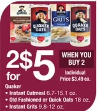 ACME Quaker instant oatmeal 6.7-15.1 oz., old fashioned or quick oats, 18 oz., instant grits 9.8-12 oz. offer