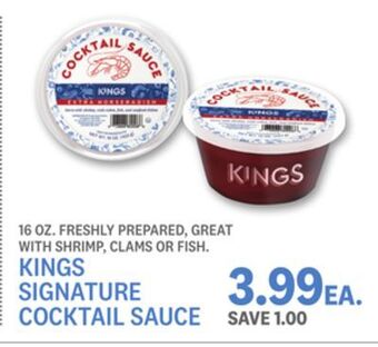 Kings Food Markets Kings signature cocktail sauce offer