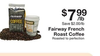 Fairway Store Market Fairway french roast coffee offer