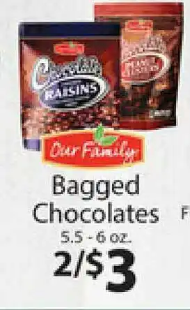 Family Fresh Market Our Family Bagged Chocolates offer