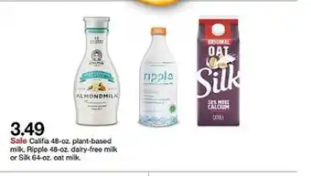 Target Califia 48-oz. Plant-based Milk, Ripple 48-oz. Dairy-free Milk Or Silk 64-oz, Oat Milk offer