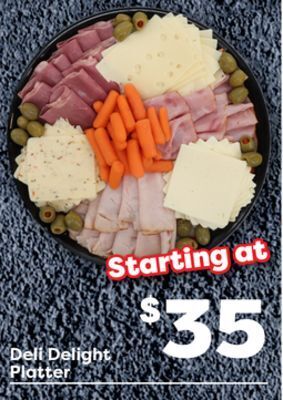 Weis Markets Deli delight platter offer
